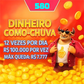 580 Indique amigos para receber um bônus